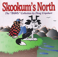 Skookum's North: The Paws Collection