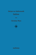 Skripte zur Mathematik - Zahlen