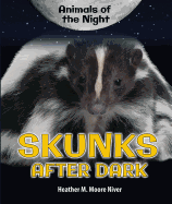 Skunks After Dark