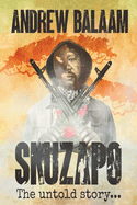 Skuzapo: The untold story