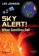 Sky Alert!: When Satellites Fail