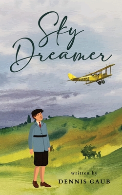 Sky Dreamer - Gaub, Dennis