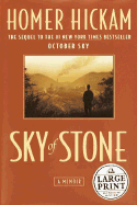 Sky of Stone: A Memoir