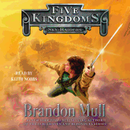 Sky Raiders: Volume 1 - Mull, Brandon, and Nobbs, Keith (Read by)