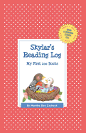 Skylar's Reading Log: My First 200 Books (Gatst)