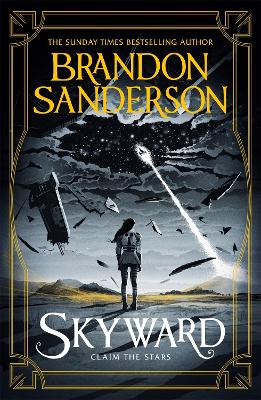Skyward: The First Skyward Novel - Sanderson, Brandon