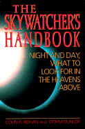 Skywatcher's Handbook - Ronan, Colin A
