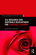 SLA Research and Materials Development for Language Learning