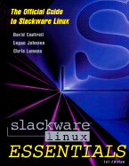 Slackware Linux Essentials - Cantrell, David, and Johnson, Logan, and Lomens, Chris