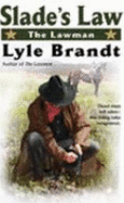 Slade's Law - Brandt, Lyle