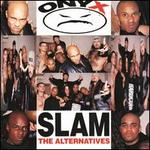 Slam - Onyx