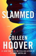 Slammed: A Novelvolume 1