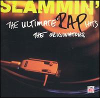 Slammin': The Ultimate Rap Hits - Various Artists