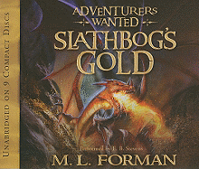 Slathbog's Gold: Volume 1