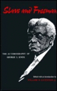 Slave and Freeman: The Autobiography of George L. Knox