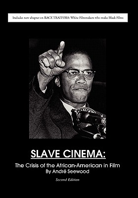 Slave Cinema - Seewood, Andrae