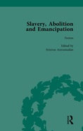 Slavery, Abolition and Emancipation Vol 6: Writings in the British Romantic Period