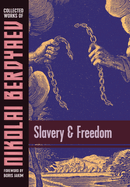 Slavery and Freedom