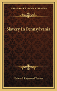 Slavery in Pennsylvania