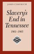 Slavery's End in Tennessee