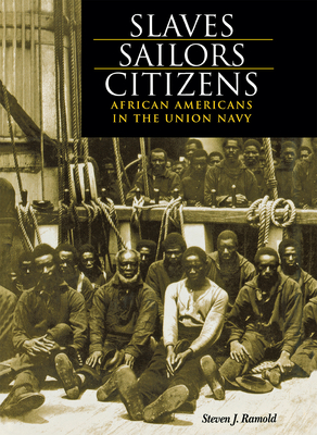 Slaves, Sailors, Citizens - Ramold, Steven