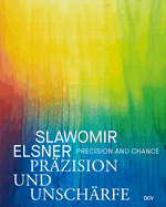 Slawomir Elsner - Precision And Chance