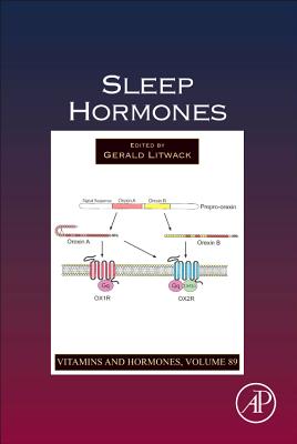 Sleep Hormones: Volume 89 - Litwack, Gerald (Editor)