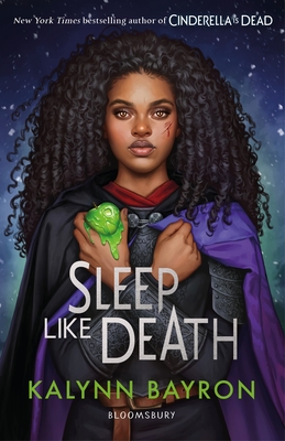 Sleep Like Death: From the author of TikTok sensation Cinderella is Dead - Bayron, Kalynn