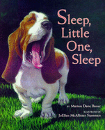 Sleep, Little One, Sleep - Bauer, Marion Dane