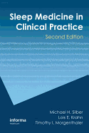 Sleep Medicine in Clinical Practice