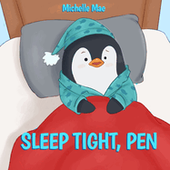 Sleep Tight, Pen
