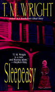 Sleepeasy - Wright, T M