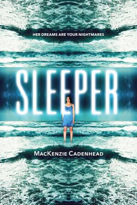 Sleeper - Cadenhead, MacKenzie