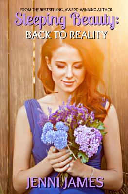 Sleeping Beauty: Back to Reality - James, Jenni