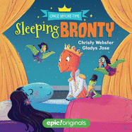 Sleeping Bronty (Once Before Time Book 2)