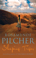 Sleeping Tiger - Pilcher, Rosamunde