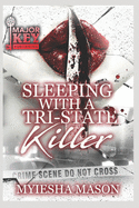 Sleeping with a Tri-State Killer
