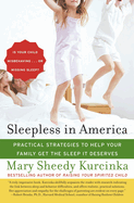 Sleepless in America: Is Your Child Misbehaving...or Missing Sleep?