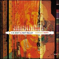 Sleepless Nights - Vishwa Mohan Bhatt/Matt Malley