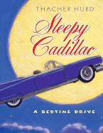 Sleepy Cadillac