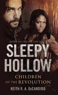 Sleepy Hollow: Children of the Revolution