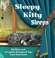 Sleepy Kitty Sleeps: A Puppy's Adventure of 'Cat and Seek'