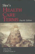 Slee's Health Care Terms