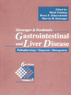 Sleisenger & Fordtran's Gastrointestinal and Liver Disease: Pathophysiology/Diagnosis/Management, 2-Volume Set