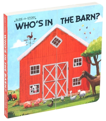 Slide-A-Story: Who's in the Barn? - Roth, Megan