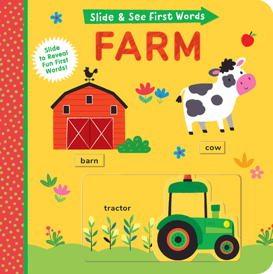 Slide and See First Words: Farm - Hughes, Helen