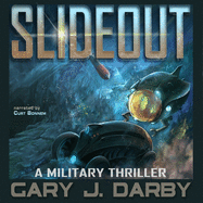 Slideout: A Military Thriller
