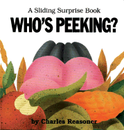 Sliding Surprise Books: Who's Peeking?