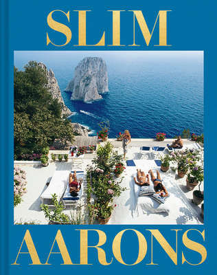 Slim Aarons: The Essential Collection: The Essential Collection - Waldron, Shawn, and Aarons, Slim (Photographer), and Getty Images, Getty (Photographer)
