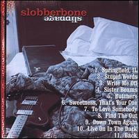 Slippage - Slobberbone